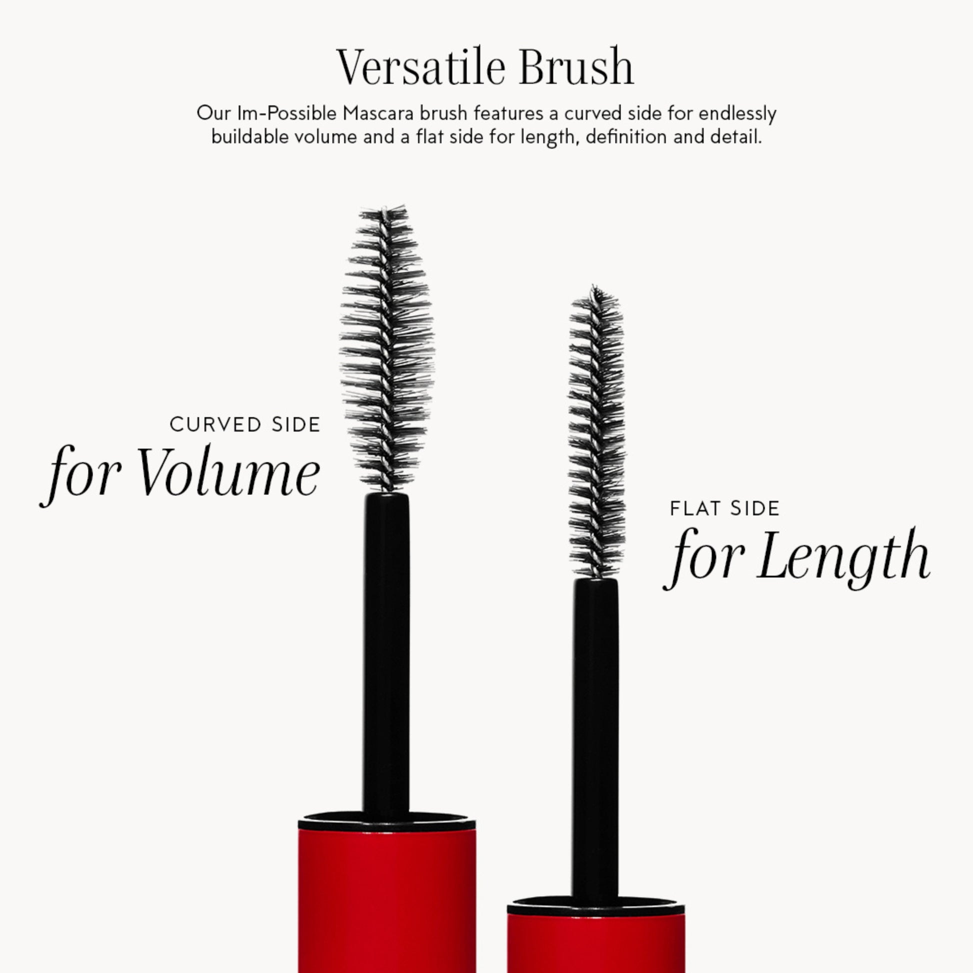 Graphic showing how one side of the mascara wand is curved for buildable volume and the other side is flat for definition and length